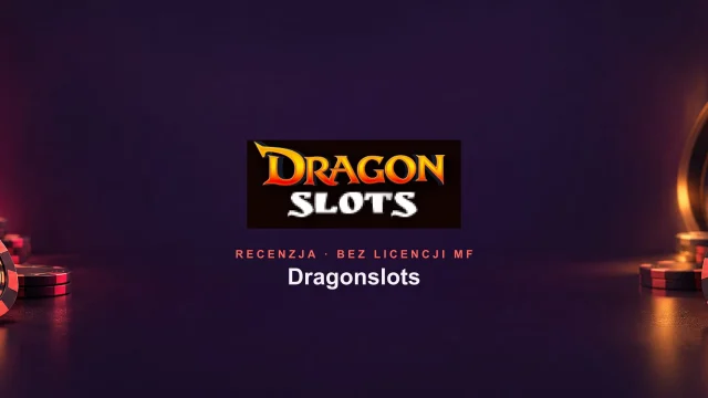 Dragonslots opinie i recenzja