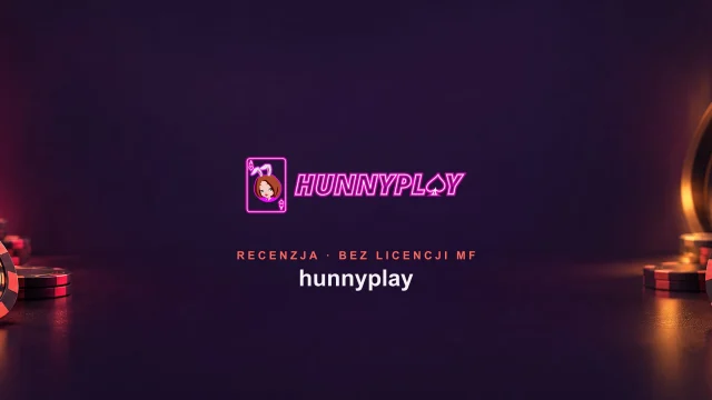 HunnyPlay opinie i recenzja