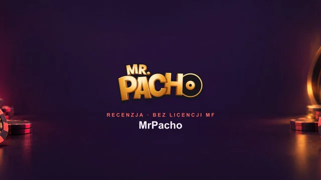 MrPacho opinie i recenzja kasyna