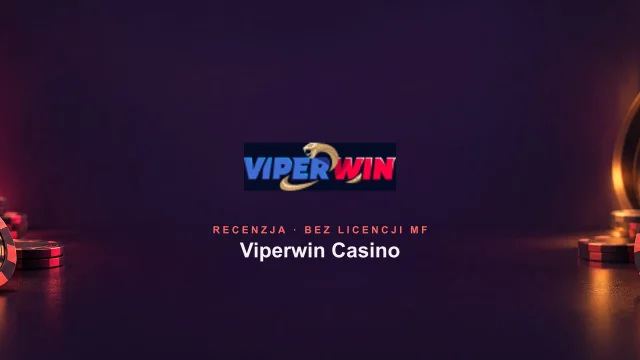 Viperwin Casino opinie i recenzja
