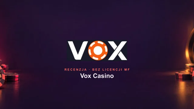 Vox Casino opinie i recenzja: co wiadomo o marce